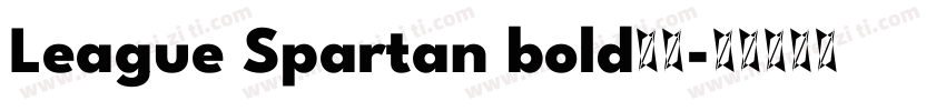 League Spartan bold粗体字体转换